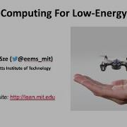 Efficient Computing For Low Energy Robotics