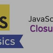 Closures In JavaScript