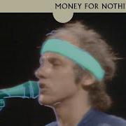 Dire Straits Money For Nothing TV Edit