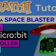 Scratch How To Make A Space Blaster Game Part 2