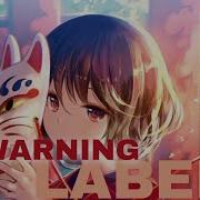 Nightcore Label Warning