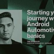 Starting Your Journey With Android Automotive Basics By Tim Draksler