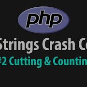 PHP Beginners Course Strings Tutorial 2