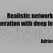Realistic Network Traffic Generation With Deep Learning A Schoen