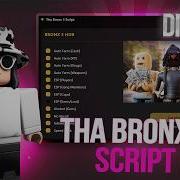 BEST FREE Tha Bronx 3 Script Infinite Money Dupe Aimbot MORE Ios Android Pc