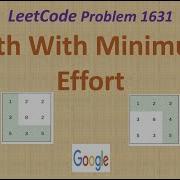 Path With Minimum Effort LeetCode 1631 Binary Earch BFS Dijkstra Google