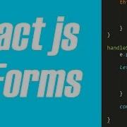 React Js Tutorial Forms