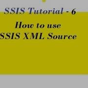How To Use XML Source In SSIS