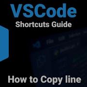 VSCode How To Copy Line Visual Studio Code Shortcuts