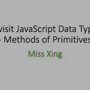 32 JavaScript Data Type Methods Of Primitives
