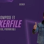 3 Docker Compose Et DockerFile NodeJS Express PostgreSQL