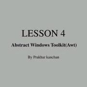 Window Application Based Java Programming Abstract Windows Toolkit AWT