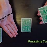 Invisible Palm Amazing Intermediate Card Trick Revealed