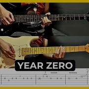 Year Zero Ghost Tabs Guitar Lesson Cover Tutorial Solo All Guitar Parts