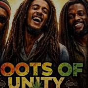 Peter Tosh Ft Bob Marley And Lucky Dube Roots Of Unity Official Video 2026