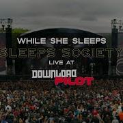 While She Sleeps Sleeps Society LIVE Download Festival Pilot 2021