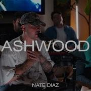 Ashwood House LA Nate Diaz N 25