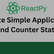 ReactPy Tutorial Create Simple Application And Explore