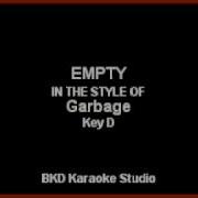 Empty In The Style Of Garbage Karaoke With Lyrics