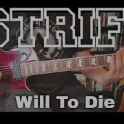 Strife Will To Die Guitar Cover