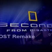 Seconds From Disaster OST Remake Disaster Strikes
