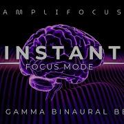 Instant Focus Mode 40Hz Gamma Brainwave Music For Deep Focus Productivity