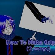 MMD PMXE Tutorial How To Make Grip Bones 2 Ways