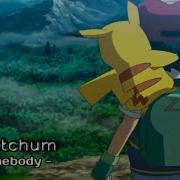 Ash Ketchum Be Somebody AMV Pokemon AMV Pokemon Exclusive