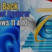 How To Get Internet Explorer Back On Windows 11 10