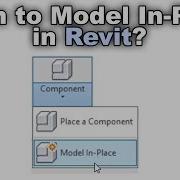 Model In Place Components In Revit Tutorial