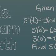 Caclulus Initial Value Problem Use Second Derivative To Find Original Function