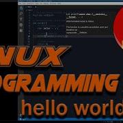 Learn C Programming Tutorial For Linux 1 Hello World Basics