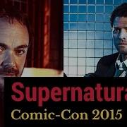 SDCC 2015 Misha Collins E Mark Sheppard De Supernatural