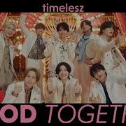 Timelesz GOOD TOGETHER YouTube Ver