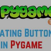 PyGame Tutorial For Beginners How To Make Buttons In PyGame