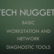 ECT Tech Nugget N0 4 Basic Diag Tools 4 Dig And Nslookup