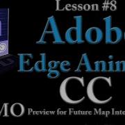Adobe Edge Animate CC Lesson 8 DEMO For Future Map Interface Lesson