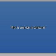What Is Semi Join In Database