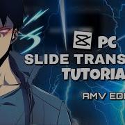 Slide Transition Tutorial In CapCut PC Anime AMV Tutorial 6