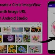 How To Create A Circle ImageView With Image URL In Android Studio Glide And CircleImageView