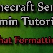 Minecraft Admin How To Chat Formatting
