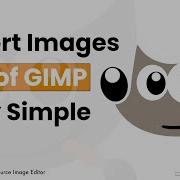 GIMP Tutorial How To Export Images From GIMP Step By Step Guide