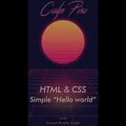 Simple Hello World With HTML CSS