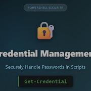 PowerShell Get Credential Secure Password Management Tutorial For Beginners