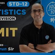 LIMIT STD 12 STAT PART 2 CH 4 REVISION By Tarun Makhija Jai Ambe Class