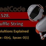 SHUFFLE STRING Leetcode 1528 Detailed Explanation