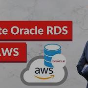 How To Create An Oracle RDS On AWS In Minutes AWS Solutions Architect K21Academy