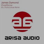 James Dymond Overthrow Protoculture Remix Arisa Audio ASOT 549 Tune Of The Week