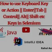 Keyboard Actions In Selenium How To Use Keys SendKeys Selenium WebDriver Tutorial