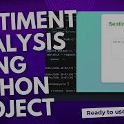 Sentiment Analysis Using Python Project Eaglefoundation